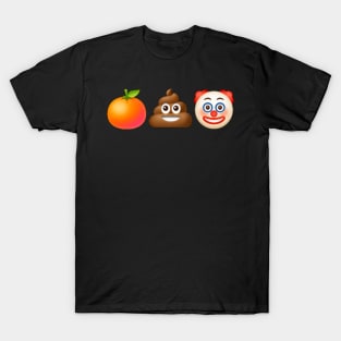 🍊💩🤡 - Front T-Shirt